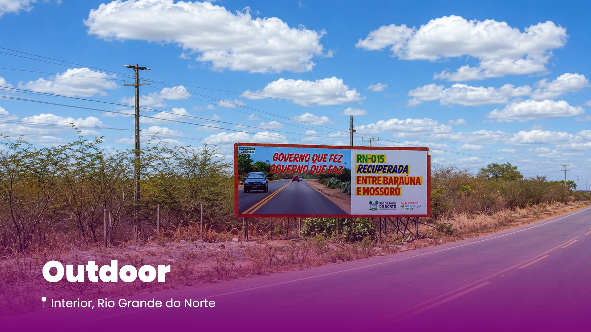 Outdoor no interior do Rio Grande do Norte